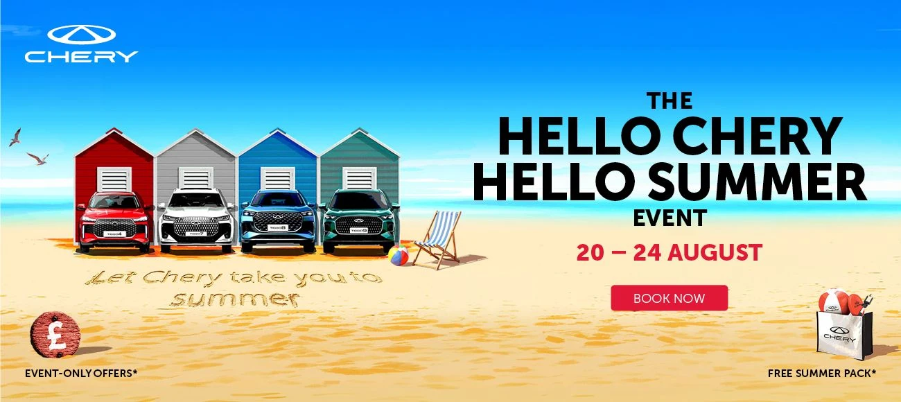 Say hi to special offers at the Hello Chery, Hello Summer Event